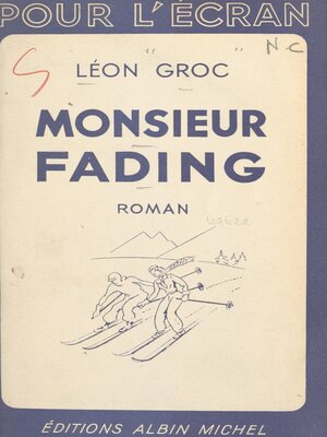 cover image of Monsieur Fading